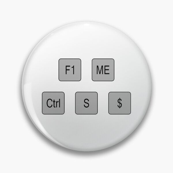 Item preview, F1 ME Ctrl S $, Computer Key Message, Grey with Black Outline designed and sold by AASparksDesigns.