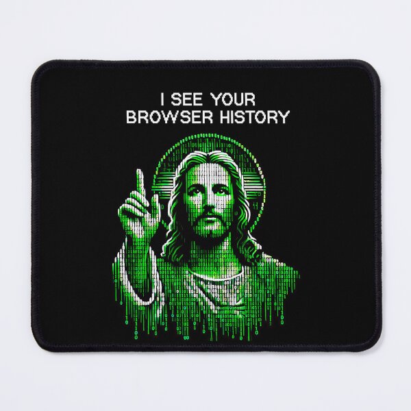 Item preview, Matrix Jesus: I See Your Browser History - Tech & Faith Crossover Design designed and sold by H Jonas.