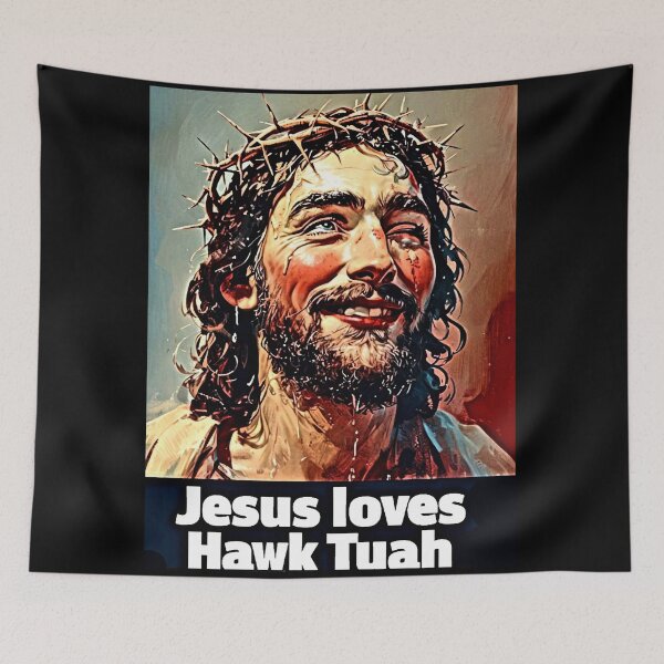 Item preview, Jesus Loves Hawk Tuah – Funny Viral Print designed and sold by Earth Nature Creations.