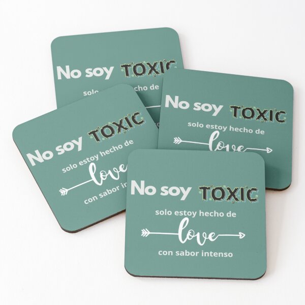 Item preview, I'm not toxic, I'm just made of love with intense flavor designed and sold by Fazube.