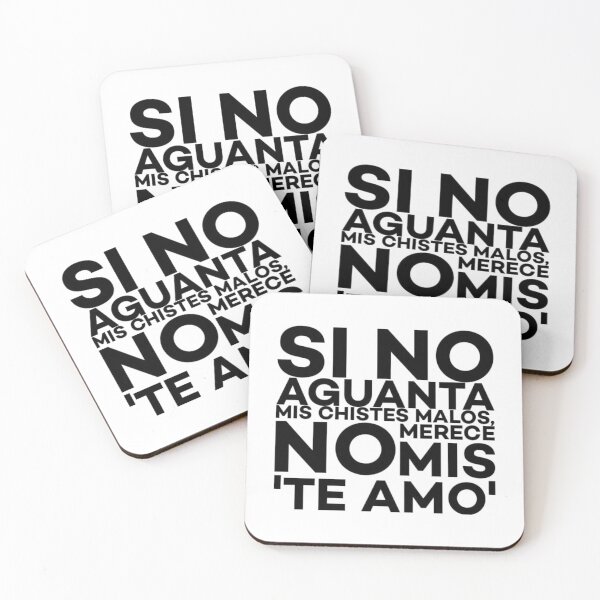 Item preview, Si no aguanta mis chistes malos, no merece mis te amo designed and sold by Fazube.