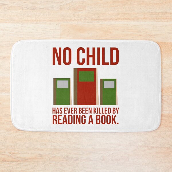 Item preview, No child has been killed by reading a book  designed and sold by Rachel the Artist .