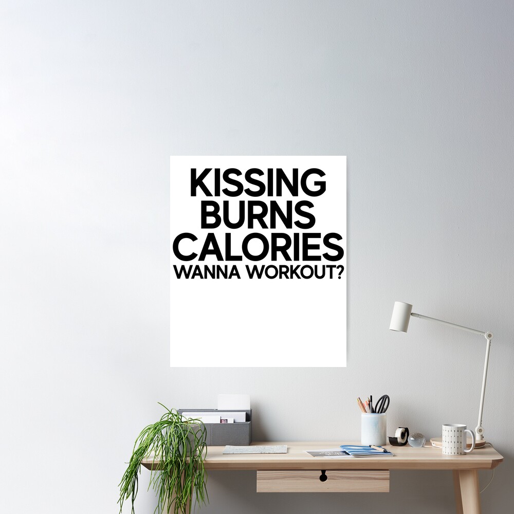 Kissing Burns Calories Art Couples Family Relationships Poster