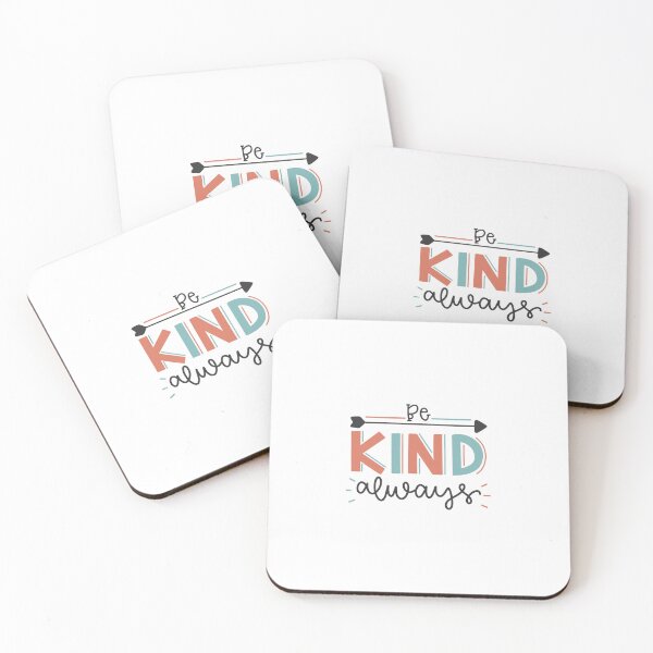 Item preview, be kind always designed and sold by ManikRaja.