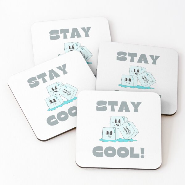 Item preview, STAY COOL!  with Ice Cubes, Grey font designed and sold by AASparksDesigns.