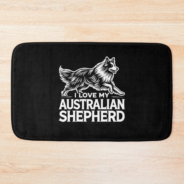 Item preview, I LOVE MY AUSTRALIAN SHEPHERD - Aussies - Blue merle, Red merle designed and sold by Darling DeDe.