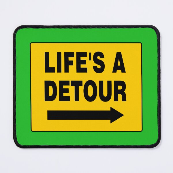 Item preview, LIFE'S A DETOUR, Black Lettering and Arrow on Yellow Sign designed and sold by AASparksDesigns.