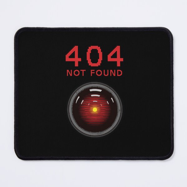 Item preview, 404 Not Found - Hal 9000 designed and sold by Primotees.