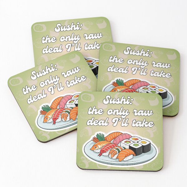 Item preview, I only raw deal I'll take| Sushi lover | Japanese food at Gobble Gala  designed and sold by Kids GobbleGala.