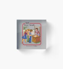 Sell your Soul Acrylic Block