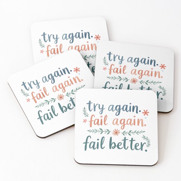 Item preview, Try again fail again fail better designed and sold by nimmitrends.