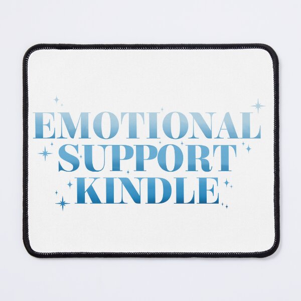 Item preview, Emotional support kindle designed and sold by Aakanksha97.