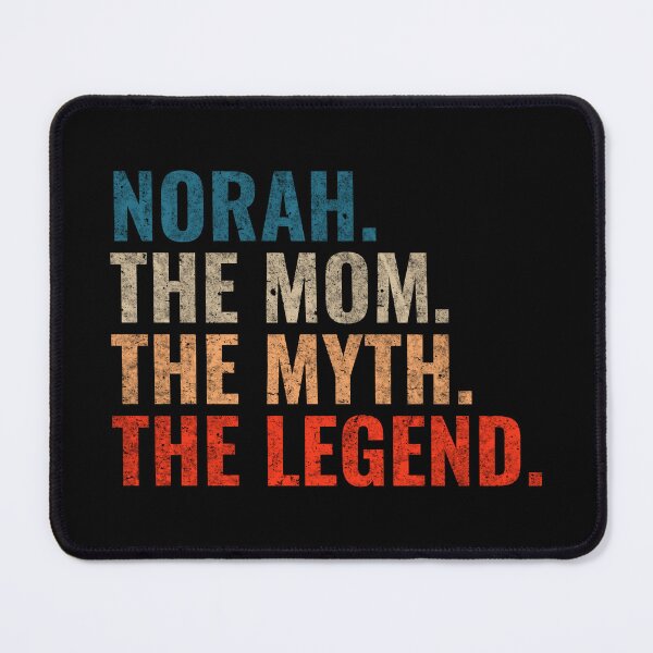 Item preview, Norah The Mom The Myth The Legend Norah Name Retro 70s distress designed and sold by Teelogic.