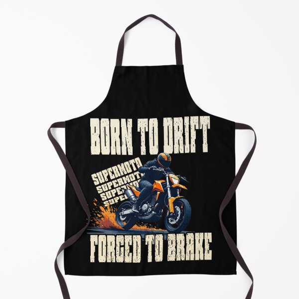 Item preview, BORN TO DRIFT FORCED TO BRAKE cool supermoto motorcycle motorcyclist motorcycle rider biker designed and sold by Jt41.