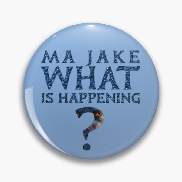Item preview, Ma Jake - what is happening? designed and sold by navibyheart.