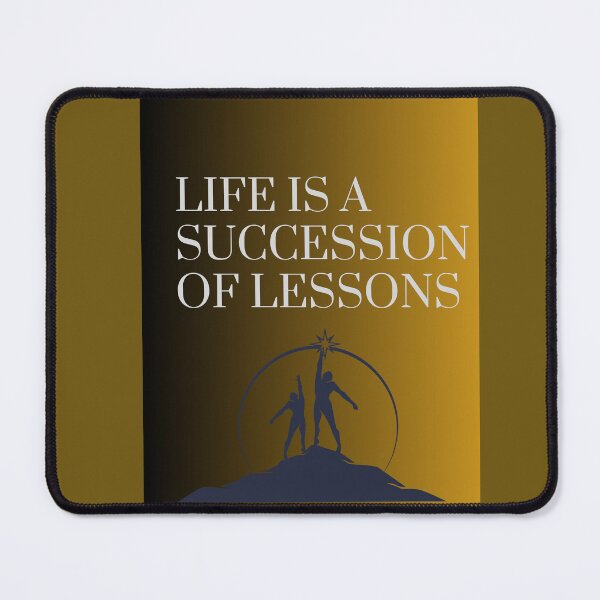 Item preview, Life is succession of lessons designed and sold by SKYSHOP007.