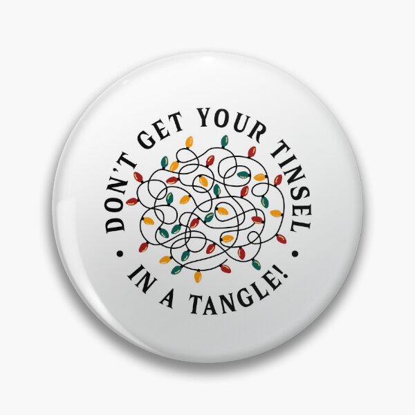 Item preview, Don't Get Your Tinsel in A Tangle designed and sold by ChemicalXShop.