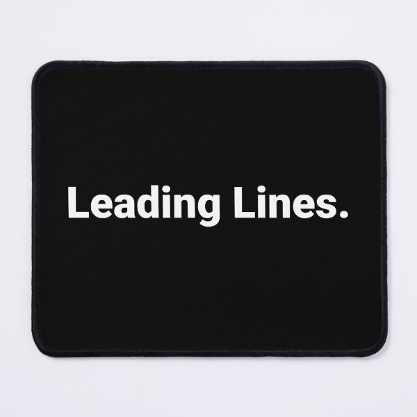 Item preview, Leading Lines. designed and sold by Text-based T-Shirts and Gifts.