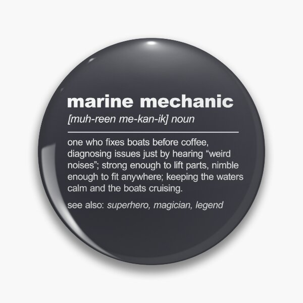 Item preview, Marine Mechanic Definition designed and sold by stylesip.