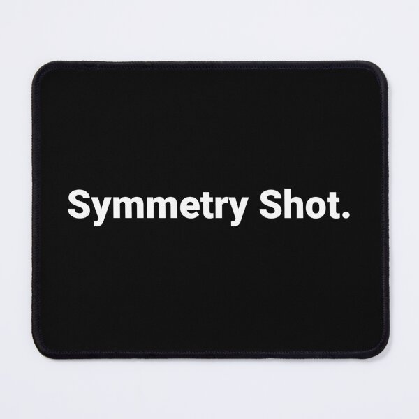 Item preview, Symmetry Shot. designed and sold by Text-based T-Shirts and Gifts.
