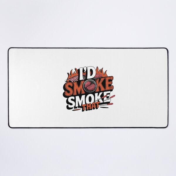Item preview, i'd smoke that designed and sold by Mateusz Majcherek.