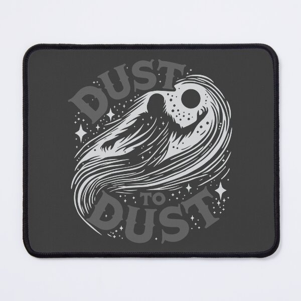 Item preview, Dust to Dust designed and sold by BackTime.