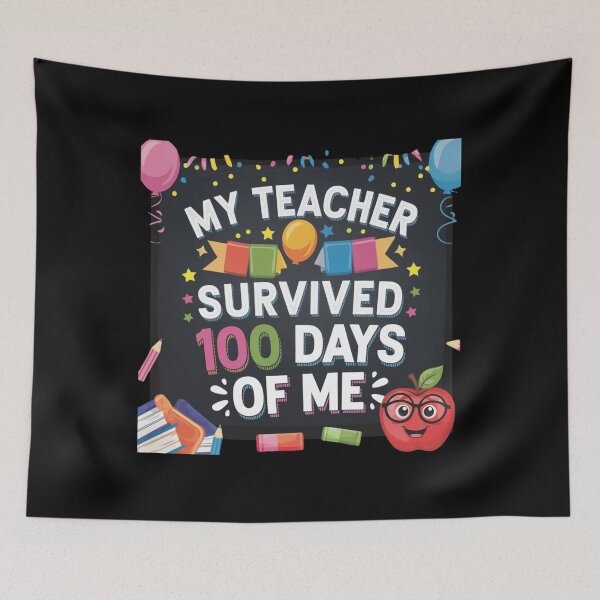 Item preview, my teacher survived 100 days of me designed and sold by Mateusz Majcherek.