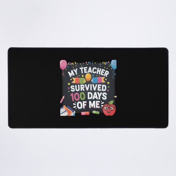 Item preview, my teacher survived 100 days of me designed and sold by Mateusz Majcherek.
