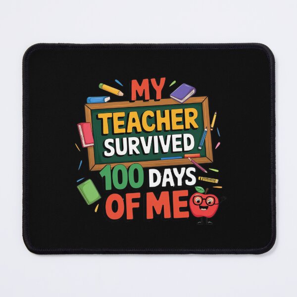 Item preview, my teacher survived 100 days of me designed and sold by Mateusz Majcherek.