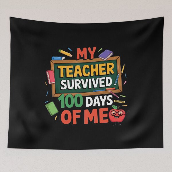 Item preview, my teacher survived 100 days of me designed and sold by Mateusz Majcherek.