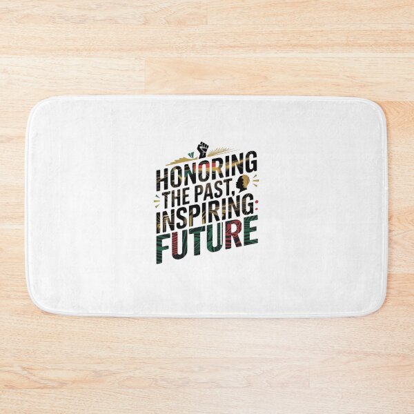 Item preview, honoring the past inspiring the future black history month designed and sold by Mateusz Majcherek.