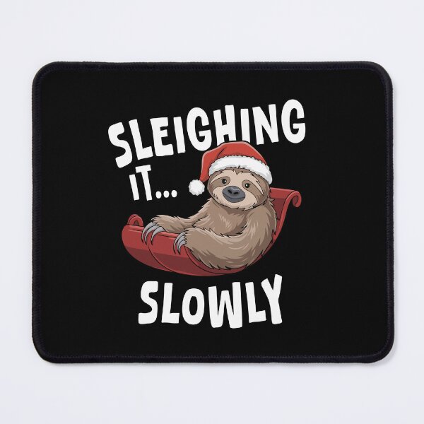 Item preview, Sleighing It... Slowly designed and sold by TrippyOutfitter.