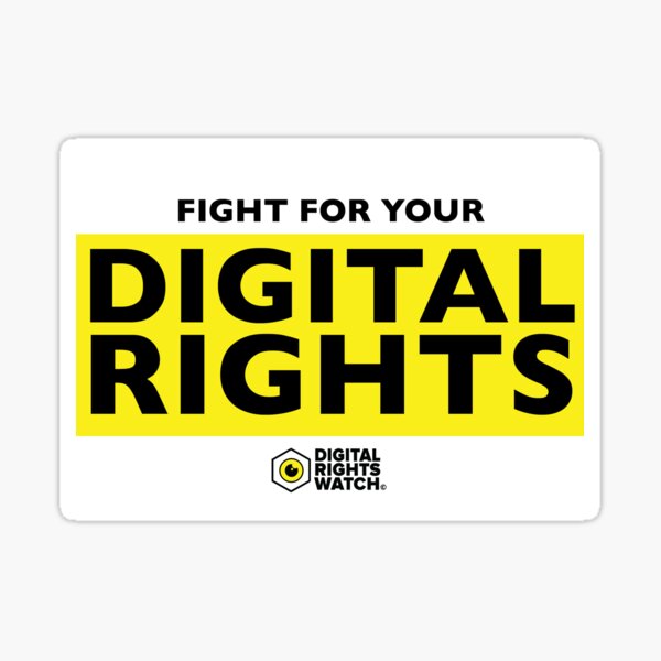 Fight for your digital rights! Sticker