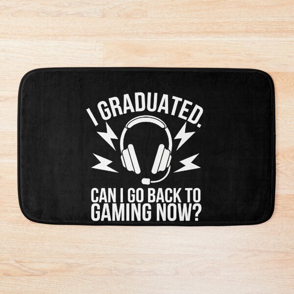 Item preview, I Graduated Can I Go Back to Gaming Now? Gamer Graduation designed and sold by Hananiah Merch.