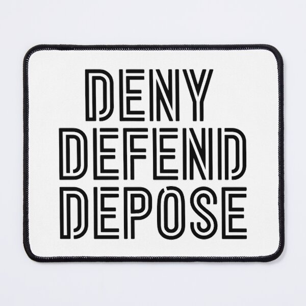 Item preview, Deny Defend Depose designed and sold by DRE-AM.