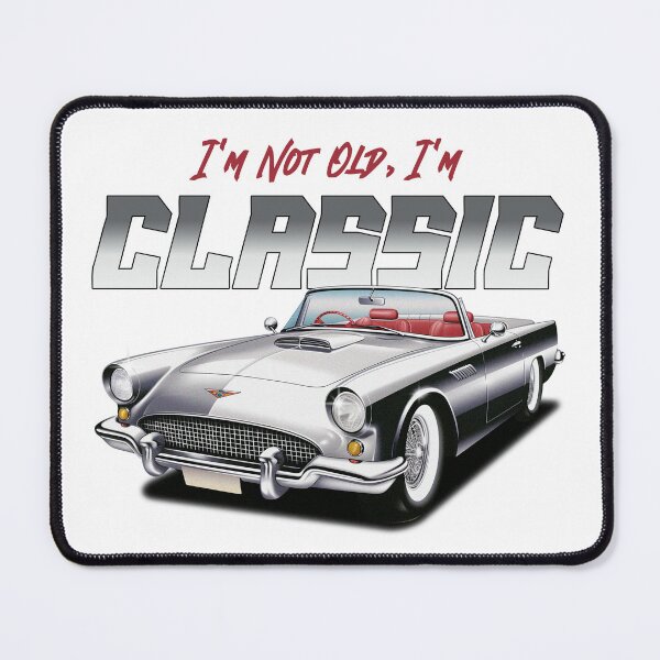 Item preview, I'm Not Old I'm Classic designed and sold by Glint-Design.