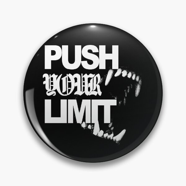 Item preview, Push Your Limit designed and sold by Ilalemaitre.