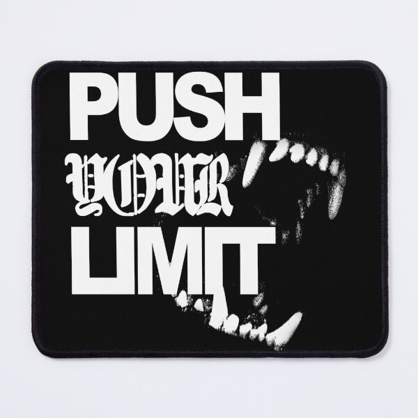 Item preview, Push Your Limit designed and sold by Ilalemaitre.