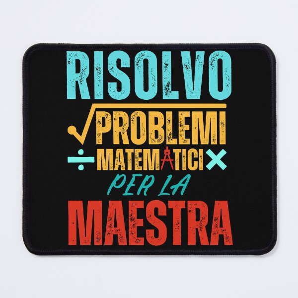 Item preview, Risolvo problemi matematici per la maestra: Highlighting Mathematical Prowess and Love for Teachers designed and sold by pkk72.