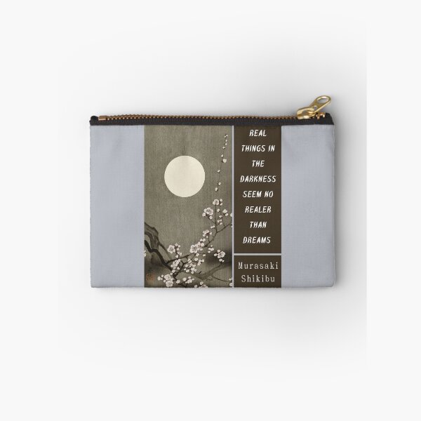 Item preview, Murasaki Shikibu quote: Real things in the darkness seem no realer than dreams designed and sold by artbleed.