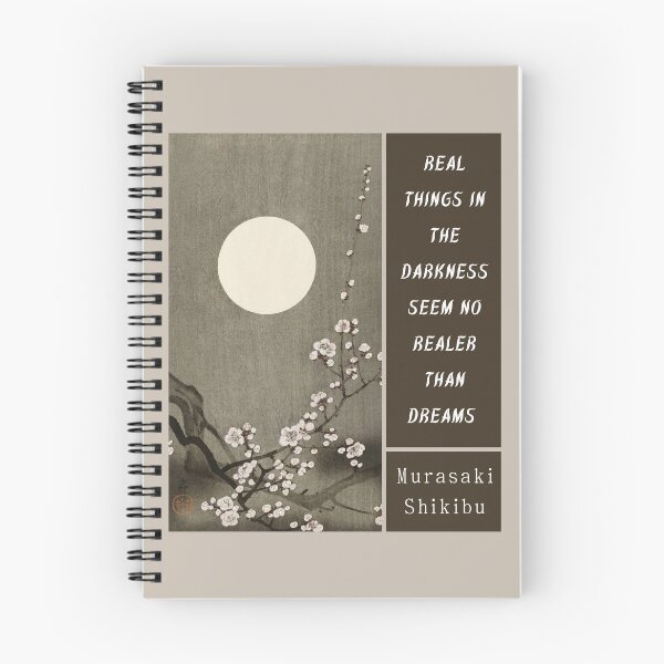 Item preview, Murasaki Shikibu quote: Real things in the darkness seem no realer than dreams designed and sold by artbleed.