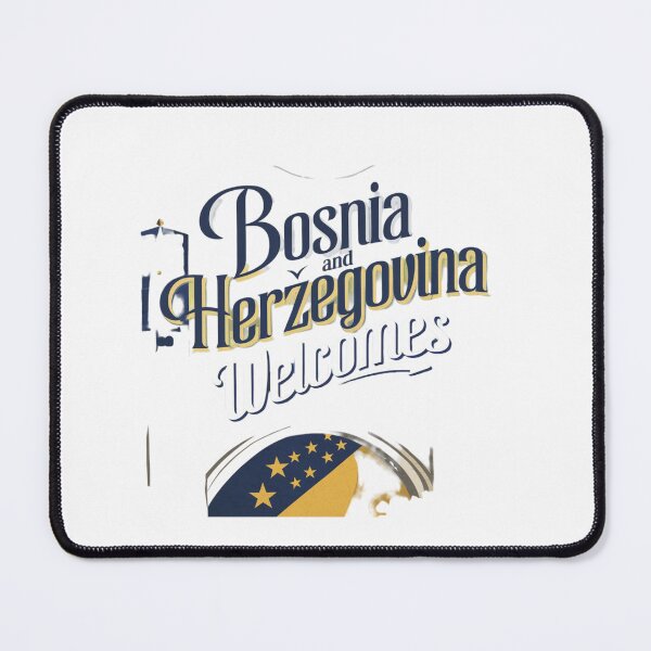 Item preview, Bosnia and Herzegovina Welcomes Flag Map Sarajevo, Mostar, designed and sold by AnimalsDH305.