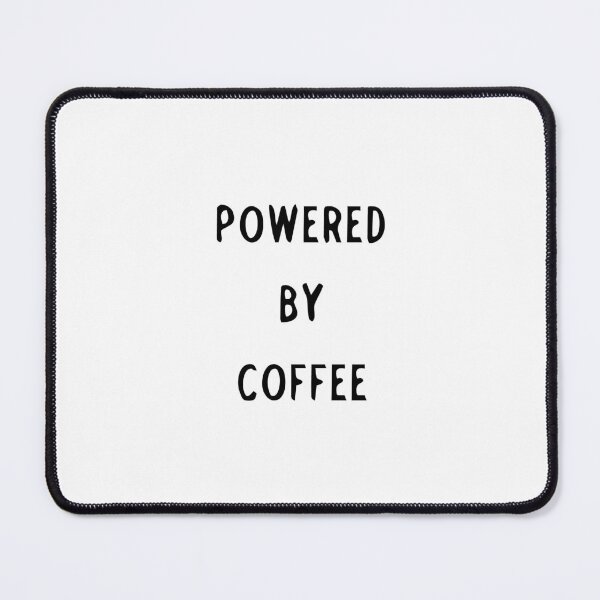 Item preview, Powered by Coffee designed and sold by Slassyat.