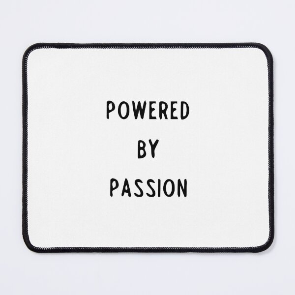 Item preview, Powered by Passion designed and sold by Slassyat.