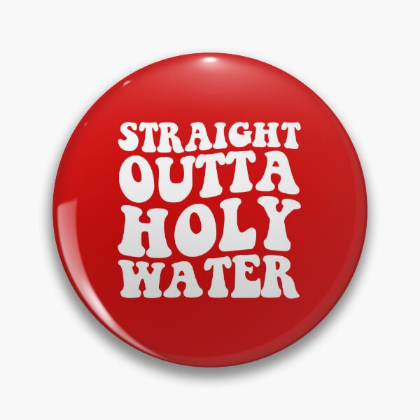 Item preview, Straight Outta Holy Water designed and sold by DesignDenDo ⭐⭐⭐⭐⭐.