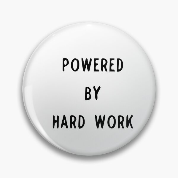 Item preview, Powered by Hard Work designed and sold by Slassyat.