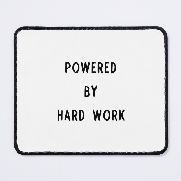 Item preview, Powered by Hard Work designed and sold by Slassyat.