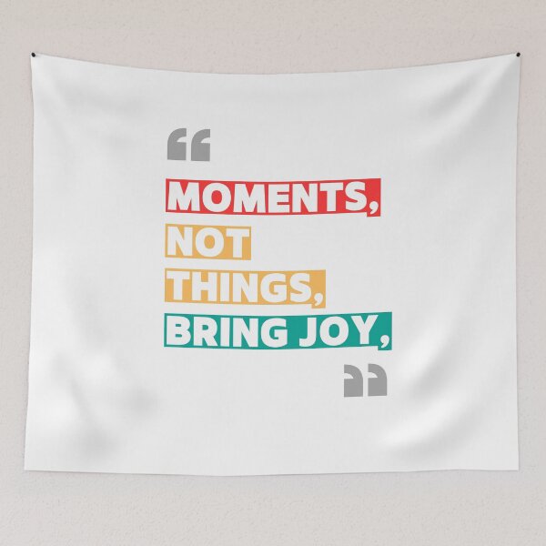Item preview, Moments, not things, bring joy, designed and sold by Vibes-vintage.