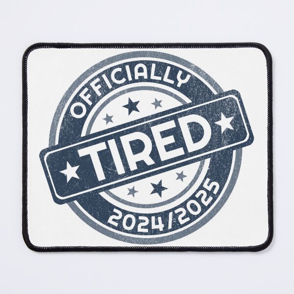 Artikelvorschau, officially tired entworfen und verkauft von VariousGoodies.