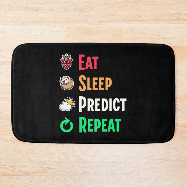 Item preview, Eat sleep predict repeat Groundhog designed and sold by Visual-digital.